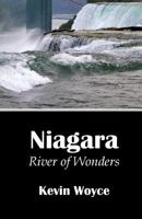 Niagara: River of Wonders 1496161483 Book Cover