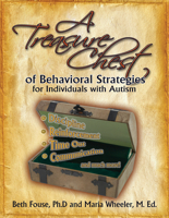A Treasure Chest of Behavioral Strategies for Individuals with Autism 1885477368 Book Cover