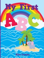My First ABC 1671055659 Book Cover