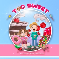 Too Sweet B08NYQ21HQ Book Cover