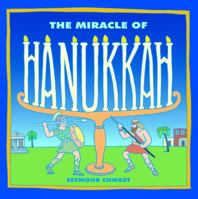 The Miracle of Hanukkah 1593541570 Book Cover