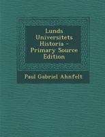 Lunds Universitets Historia 1145307434 Book Cover