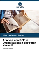 Analyse von PCP in Organisationen der roten Keramik (German Edition) 6206647684 Book Cover