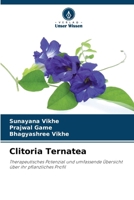 Clitoria Ternatea (German Edition) 6209430716 Book Cover