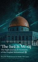 The Isra' & Mi'raj (HB) B0F5BV1NTZ Book Cover