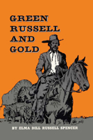 Green Russell and Gold 0292741790 Book Cover