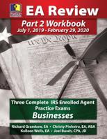 PassKey Learning Systems EA Review Part 2 Workbook: Three Complete IRS Enrolled Agent Practice Exams for Businesses: July 1, 2019-February 29, 2020 Testing Cycle 1935664530 Book Cover