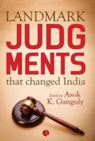 Landmark Judgments That Changed India 8129135086 Book Cover
