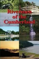 Rivermen of the Cumberland 0557052637 Book Cover