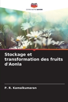 Stockage et transformation des fruits d'Aonla (French Edition) 6208806097 Book Cover