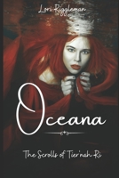 Oceana - The Scrolls of Tier'nah Ri 1733193111 Book Cover