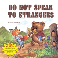 Do Not Speak to Strangers 0739635379 Book Cover