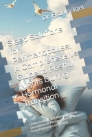 Sleep Solutions for Perimenopause: A Comprehensive Guide to Restful Nights During Hormonal Transition: Understanding and Managing Sleep Disruptions in Perimenopausal Women: From Hormones to Healing B0DPSSN2CR Book Cover