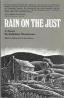 Rain on the Just (Lost American Fiction) 0809309459 Book Cover