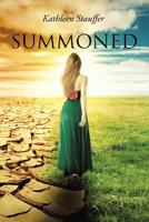 Summoned 1973658402 Book Cover