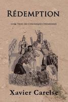 R�demption: Livre Trois Des Chroniques Cyr�n�ennes 1071365002 Book Cover