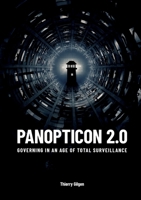 Panopticon 2.0: Governing In An Age Of Total Surveillance 369512427X Book Cover
