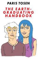 The Earth-Graduating Handbook 153756644X Book Cover