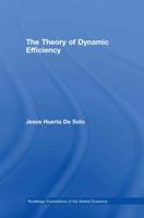 The Theory of Dynamic Efficiency 041542769X Book Cover