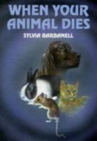 When Your Animal Dies 085384111X Book Cover