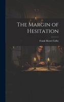 The Margin of Hesitation 1110691882 Book Cover