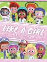 Like A Girl: Meet The Team 9657779014 Book Cover