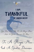 I Am Thankful 1719228590 Book Cover