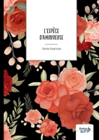 L'espèce d'amoureuse 2383510734 Book Cover