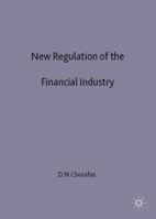 New Regulation of the Financial Industry 0333775481 Book Cover