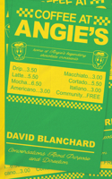 Coffee at Angie's: Conversations about Purpose and Direction B0GZ42PS8F Book Cover
