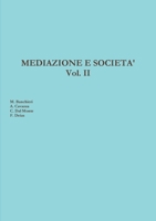 Mediazione e società 1471647846 Book Cover