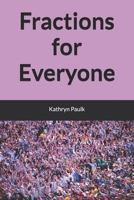 Fractions for Everyone B0FG34NV3G Book Cover