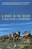 A Bird in the Bush 1854109936 Book Cover