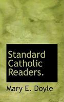 Standard Catholic Readers 1276243057 Book Cover