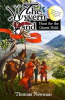 The Wyvern Band: Hunt for the Giant's Hold 1066710708 Book Cover