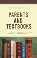 Parents and Textbooks: Answers that Reveal Essential Steps for Improvement 1475838972 Book Cover