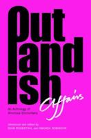 Outlandish Affairs: An Anthology of Amorous Encounters 1842820559 Book Cover