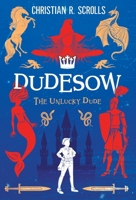 Dudesow: The Unlucky Dude B0DVPCQTDB Book Cover