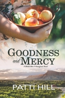 Goodness and Mercy: A World War II Homefront Novel 1734842504 Book Cover