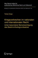 Kriegsverbrechen Im Nationalen Und Internationalen Recht: Unter Besonderer Berucksichtigung Des Bestimmtheitsgrundsatzes 3642116418 Book Cover