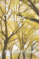 Tall Tales 1709594071 Book Cover