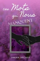 Ces mots qui nous manquent (Les Chroniques de New York) (French Edition) 2958142051 Book Cover