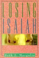 Losing Isaiah 0515115398 Book Cover