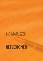 Reflexionen: Lyrik (German Edition) 3752603860 Book Cover