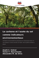 Le carbone et l'azote du sol comme indicateurs environnementaux (French Edition) 6209512763 Book Cover