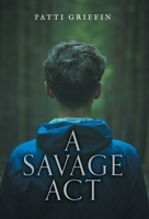 A Savage Act 1039121985 Book Cover