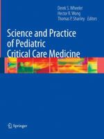 Science and Practice of Pediatric Critical Care Medicine 1848009208 Book Cover