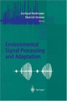 Environmental Signal Processing and Adaptation 3642628583 Book Cover