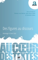 Des figures au discours: Hommage à Claire Stolz (Au Coeur Des Textes) (French Edition) 2806137233 Book Cover