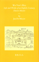 Wu Yun's Way: Life and Works of an Eighth-Century Daoist Master 9004121366 Book Cover